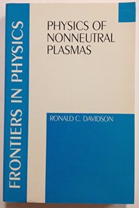 Physics of Nonneutral Plasmas