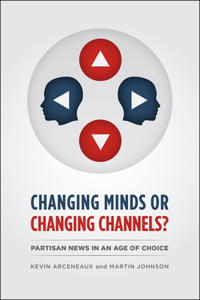 Changing Minds or Changing Channels?