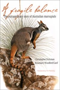 A Fragile Balance: The Extraordinary Story of Australian Marsupials