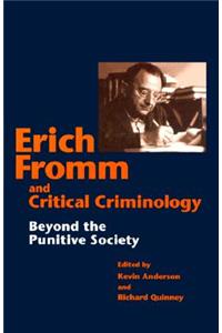 Erich Fromm & Critical Criminology