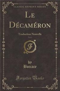 Le Décaméron, Vol. 1