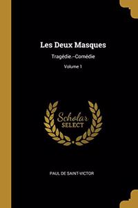 Les Deux Masques