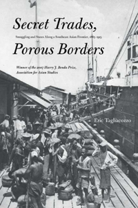 Secret Trades, Porous Borders