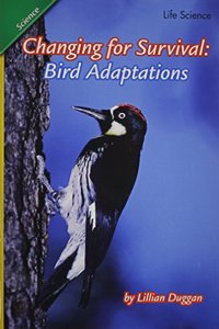 Reading 2011 Leveled Reader 5.4.3 on Changing for Survival: Bird Adaptations Grade 5
