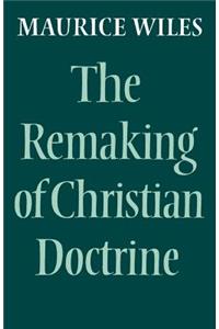 Remaking of Christian Doctrine