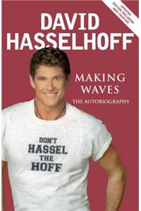 Making Waves: The Autobiography