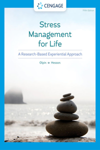 Mindtap for Olpin/Hesson's Stress Management for Life: A Research-Based Experiential Approach, 1 Term Printed Access Card