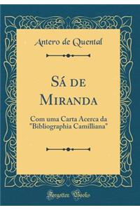 SÃ¡ de Miranda: Com Uma Carta Ã�cerca Da 