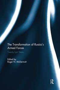 The Transformation of Russia’s Armed Forces