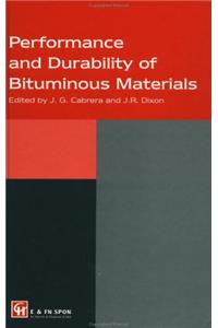 Performance and Durability of Bituminous Materials