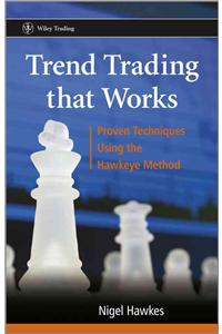 Trend Trading That Works