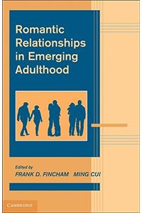 Romantic Relationships in Emerging Adulthood