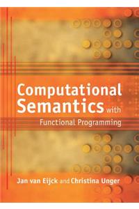 Computational Semantics with Functional Programming