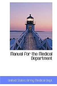 Manual for the Medical Department