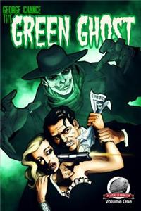 George Chance-The Green Ghost Volume 1