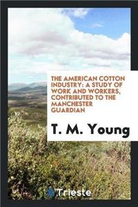 American Cotton Industry