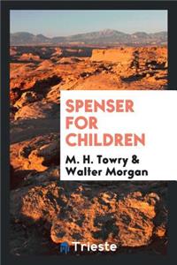 Spenser for Children