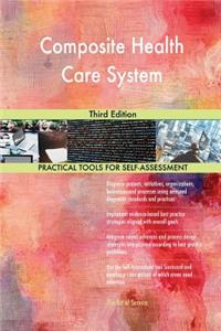 Composite Health Care System Third Edition