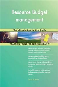 Resource Budget management The Ultimate Step-By-Step Guide