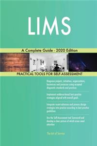 LIMS A Complete Guide - 2020 Edition