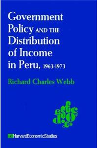 Government Policy and the Distribution of Income in Peru, 1963-1973