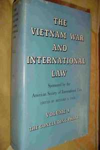 The Vietnam War and International Law, Volume 4: The Concluding Phase
