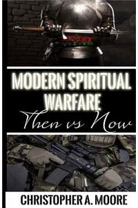 Modern Spiritual Warfare