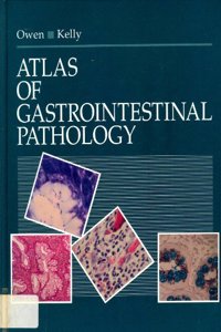 Atlas of Gastrointestinal Pathology (Atlases in Diagnostic Surgical Pathology)