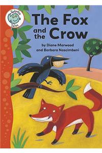 Aesop's Fables: The Fox and the Crow