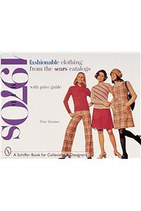 Fashionable Clothing from the Sears Catalogs