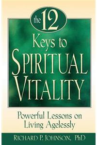 12 Keys to Spiritual Vitality