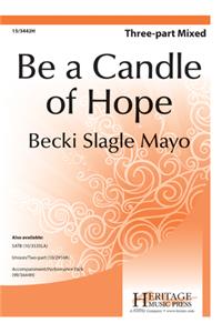 Be a Candle of Hope