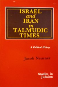 Israel and Iran in Talmudic Times