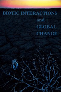 Biotic Interactions and Global Changes