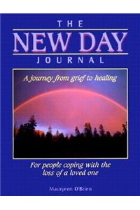 The New Day Journal: A Journey from Grief to Healing