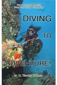 Diving to Adventure!