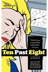 Ten Past Eight