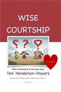 Wise Courtship