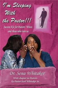 I'm Sleeping With The Pastor!