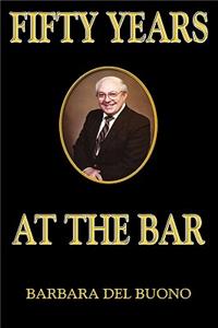 Fifty Years at the Bar