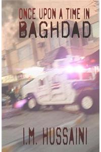 Once Upon A Time In Baghdad