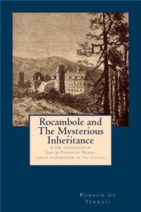 Rocambole and the Mysterious Inheritance
