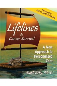 Lifelines to Cancer Survival