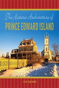 Historic Architecture of Prince Edward Island