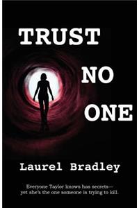 Trust No One