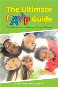 The Ultimate Camp Guide