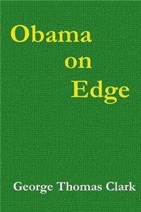 Obama on Edge