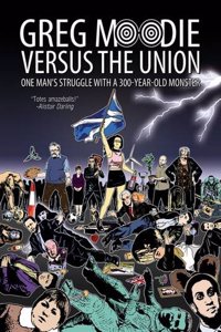 Greg Moodie versus the Union