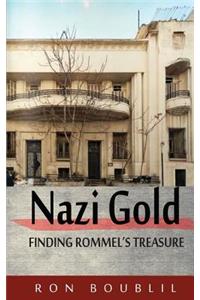 Nazi Gold, Finding Rommel's Treasure