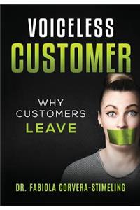Voiceless Customer